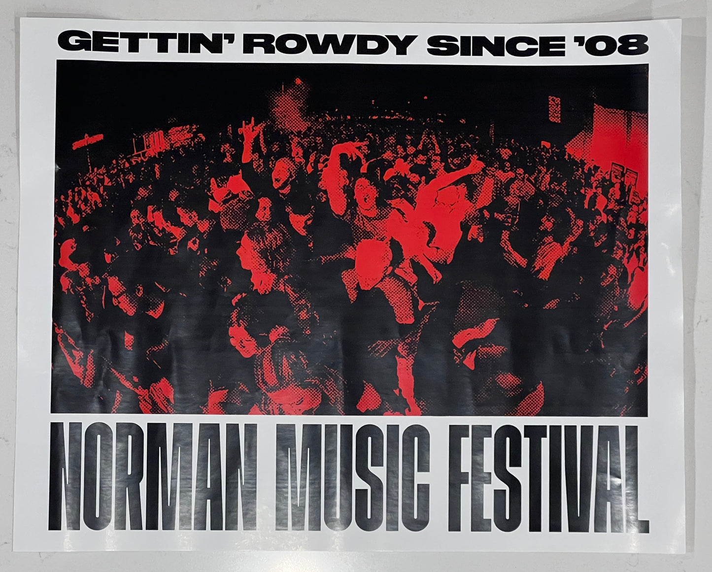 Rowdy Since 08 Poster